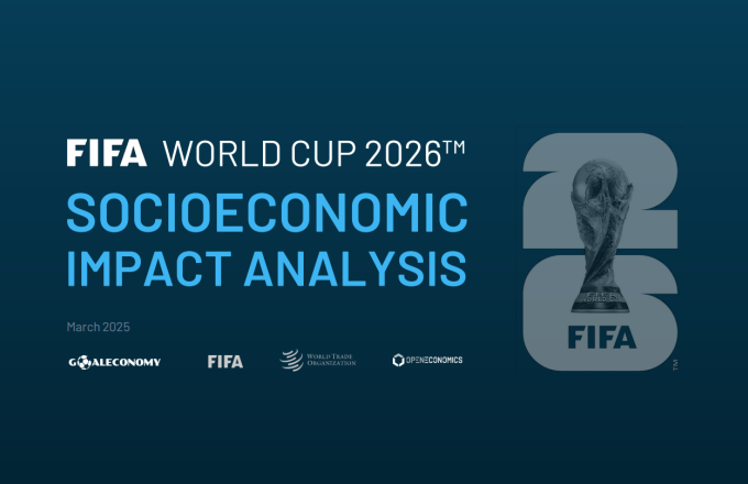 报告解读：《FIFA 2026年世界杯社会经济影响分析报告》